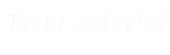 Techfactorial India Private Limited