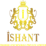 Ishant Traders And Minerals Private Limited