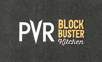 Pvr Block Buster Kitchen Device mark 4701700 Trademark