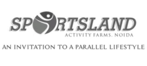 Sportsland - Activity Farms Noida, An Invitation To A Parallel Lifestyle Device mark 4746094 Trademark
