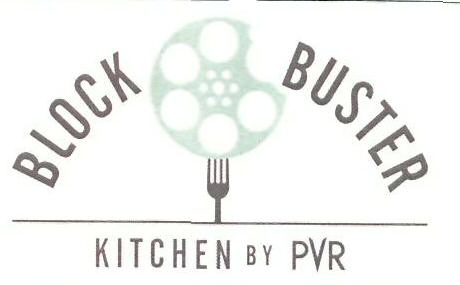 Block Buster Kitchen By Pvr Device mark 4701680 Trademark