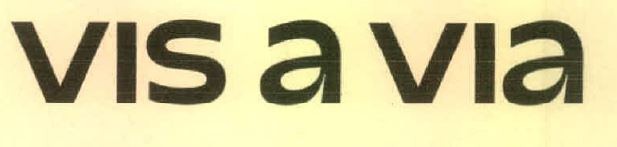 Vis A Via Device mark 5009784 Trademark
