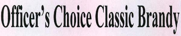 Officer's Choice Classic Brandy Device mark 2216870 Trademark
