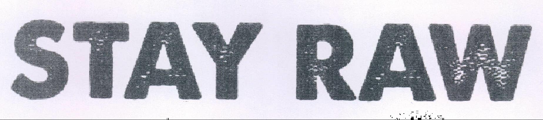 Stay Raw Device mark 2047991 Trademark