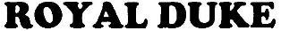 Royal Duke (label) Device mark 2209704 Trademark