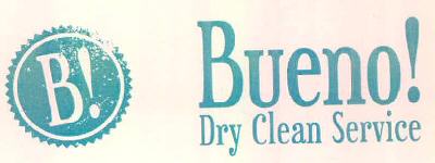 B! Bueno! Dry Clean Service Device mark 2489881 Trademark