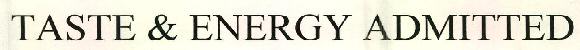 Taste & Energy Admitted Device mark 2528447 Trademark