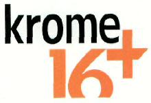 Krome 16+ (label) Device mark 2531624 Trademark