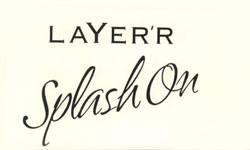 Layer'r Splash On Device mark 2621158 Trademark