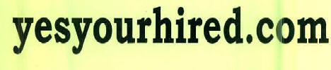 Yesyourhired.com Device mark 2756487 Trademark
