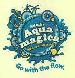 Adlabs Aqua Magica Water Nation! Go With The Flow. Device mark 2785772 Trademark