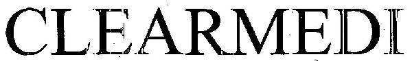 Clearmedi Device mark 2891649 Trademark