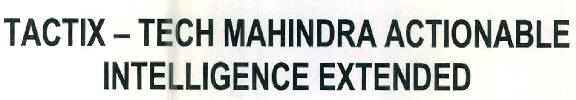 Tactix - Tech Mahindra Actionable Intelligence Extended Device mark 3129734 Trademark