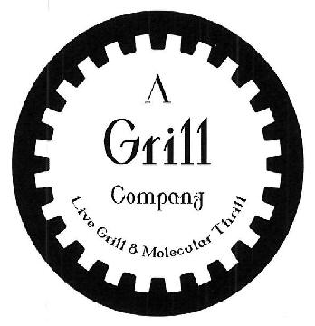 A Grill Company Live Grill & Molecular Thrill Device mark 3445297 Trademark
