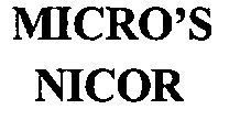Micros Nicor Device mark 1015609 Trademark