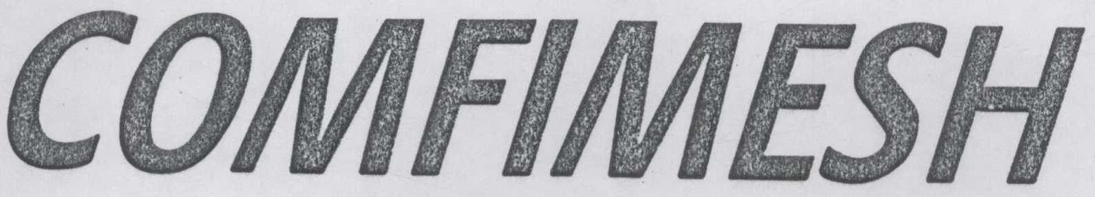 Comfimesh Device mark 1048752 Trademark