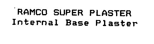 Ramco Super Plaster Device mark 1153521 Trademark