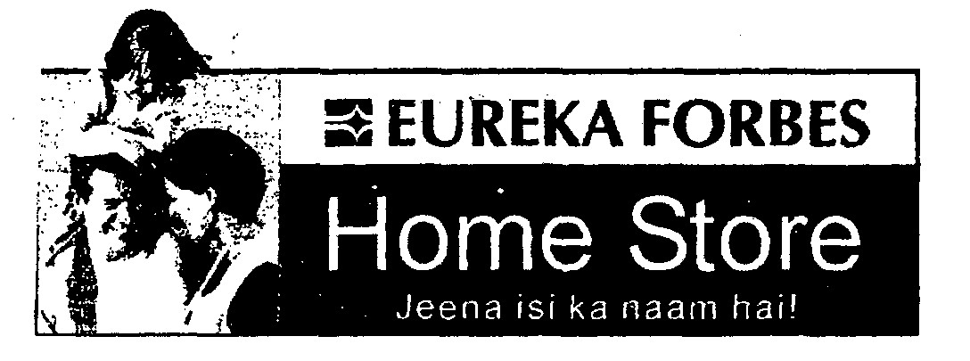 Eureka Forbes Homes Store Device mark 1178457 Trademark