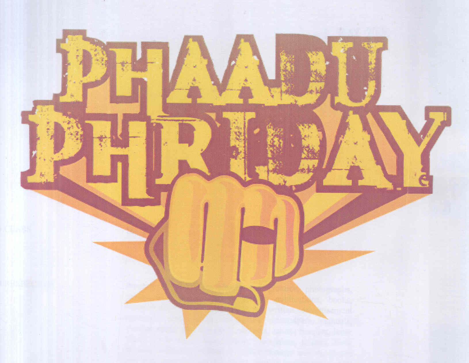 Phaadu Phriday (label) Device mark 1683980 Trademark