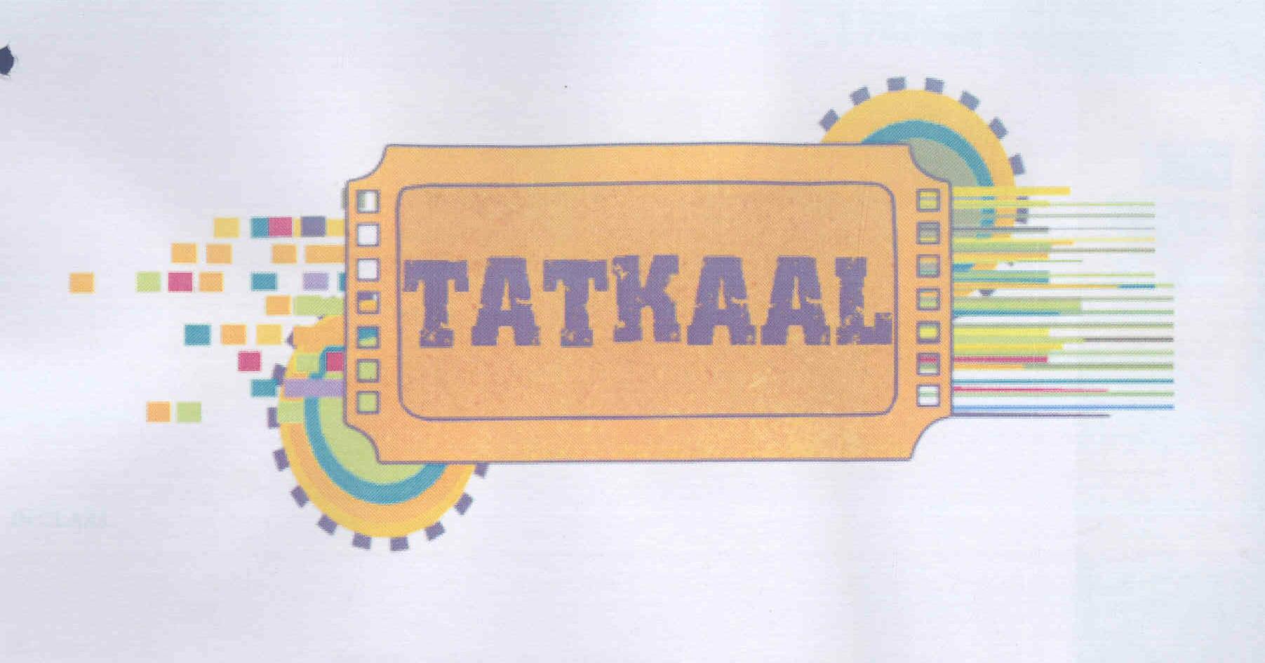 Tatkaal (label) Device mark 1683984 Trademark