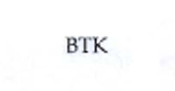 Btk Device mark 1715132 Trademark
