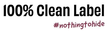 100% Clean Label #nothingtohide Device mark 5363390 Trademark