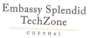 Embassy Splendid Tech Zone Chennai Logo Device mark 5462904 Trademark