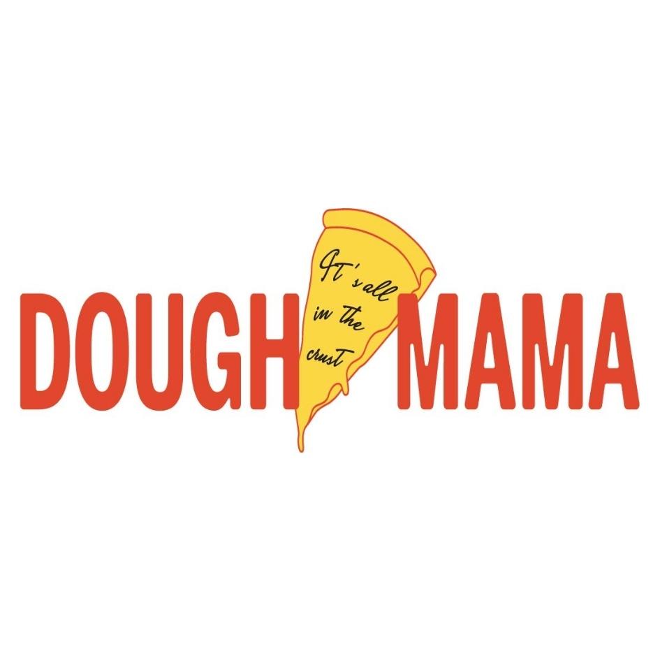 Dough Mama It's All In The Crust Device mark 5497364 Trademark