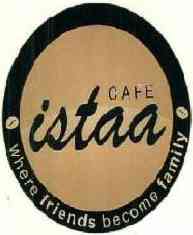 Cafe Istaa With Where Friends Become Family (label) Device mark 5533605 Trademark