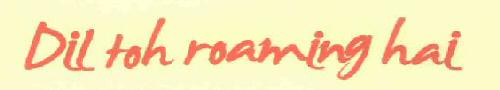 Dil Toh Roaming Hai Device mark 2991090 Trademark