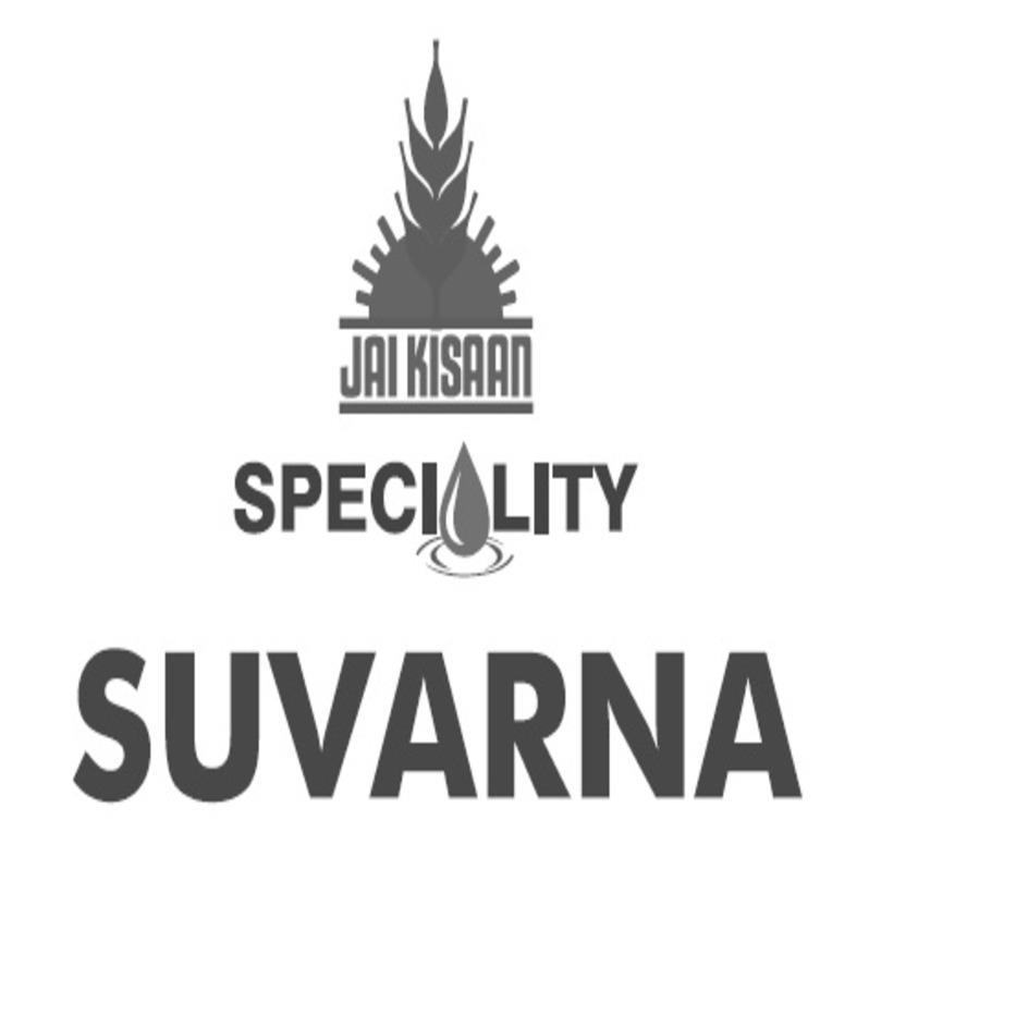 Jai Kisaan Speciality Suvarna (device) Device mark 5854349 Trademark