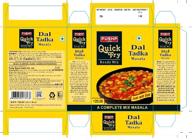 Pushp Brand Quick Fry Ready Mix Dal Tadka Masala Device mark 5970997 Trademark