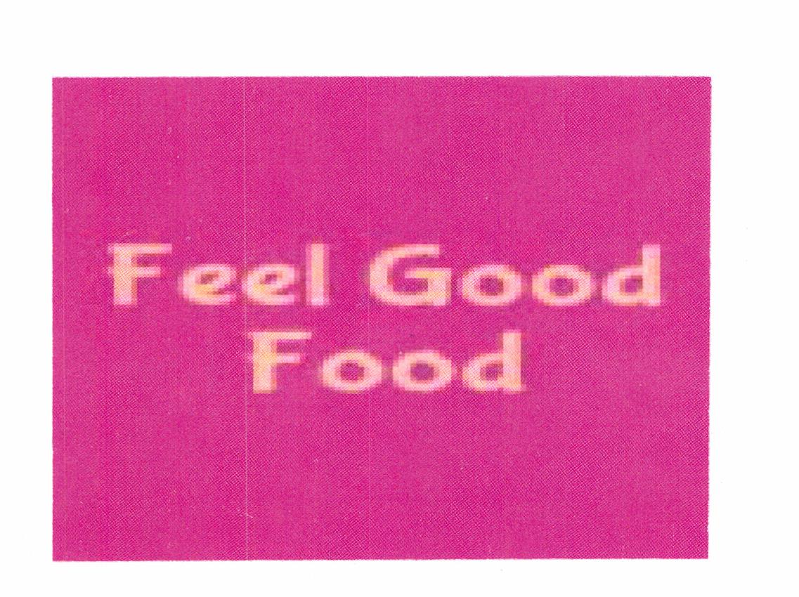 Feel Good Food Device mark 6047596 Trademark