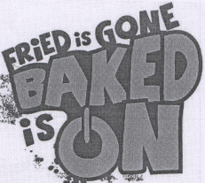 Fried Is Gone Baked Is On Device mark 2070771 Trademark