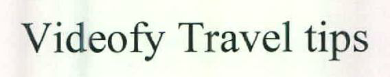 Videofy Travel Tips Device mark 2582898 Trademark