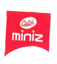 Catch Miniz (label) Device mark 2407812 Trademark
