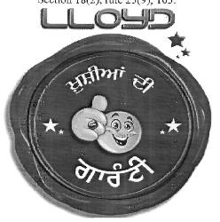 Llyod With Words Khushiyon Ki Guarantee, With Device Device mark 2698107 Trademark