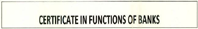 Certificate In Functions Of Banks Device mark 2595863 Trademark