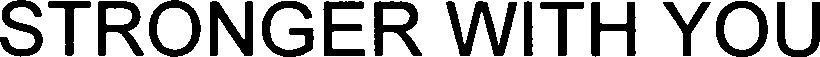 Stronger With You Device mark 3535960 Trademark