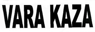 Vara Kaza Device mark 2637012 Trademark
