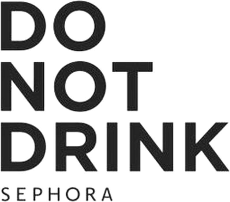 Do Not Drink Sephora Device mark 4556092 Trademark