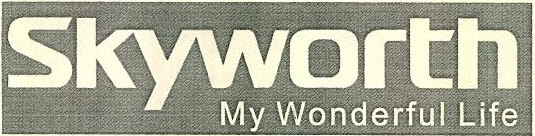 Skyworth My Wonderful Life Device mark 2444822 Trademark
