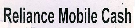 Reliance Mobile Cash Device mark 2152095 Trademark