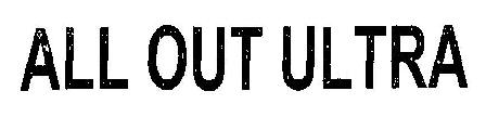 All Out Ultra (device) Device mark 2382044 Trademark