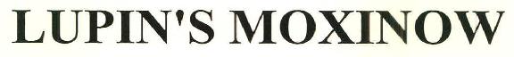 Lupin's Moxinow Device mark 2783094 Trademark