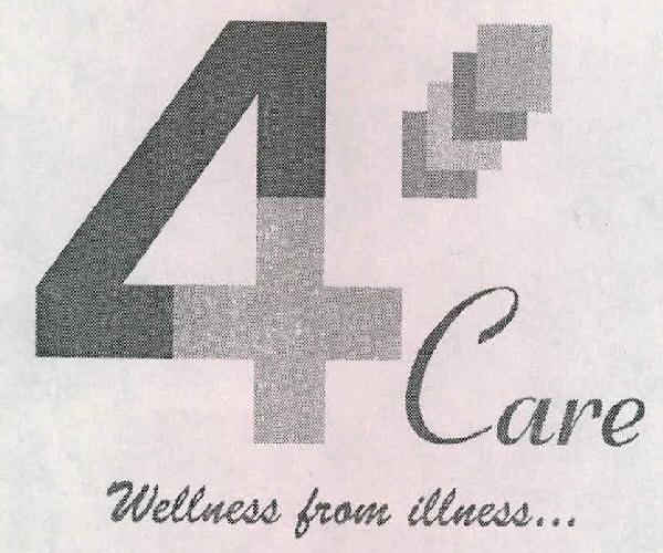 4 Care Wellness From Illness... Device mark 2258853 Trademark