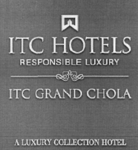 Itc Hotels Responsible Luxury Itc Grand Chola (device) Device mark 2165972 Trademark
