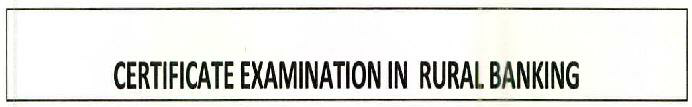 Certificate Examination In Rural Banking Device mark 2595844 Trademark
