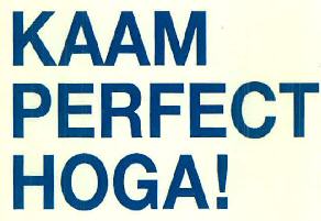 Kaam Perfect Hoga ! Device mark 2984760 Trademark