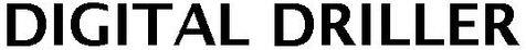 Digital Driller Device mark 4169235 Trademark